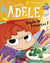 Mortelle Adèle Tome 22 : Bande de Compotes !