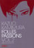 Folles passions Tome 2