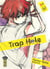Trap hole Tome 3