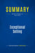 Summary: Exceptional Selling : Review and Analysis of Thull's Book