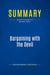 Summary: Bargaining with the Devil : Review and Analysis of Mnookin's Book