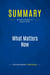 Summary: What Matters Now : Review and Analysis of Hamel's Book