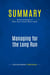 Summary: Managing for the Long Run : Review and Analysis of Miller and Le-Breton-Miller's Book