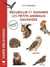 Guide Delachaux : Recueillir et soigner les petits animaux sauvages