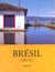 Couleurs et lumieres du bresil