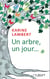 Un arbre, un jour...