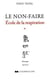 École de la respiration Tome 1 - le non-faire