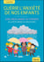Guérir l'anxiété de nos enfants - Sans médicament, ni thérapie - de la petite enfance à l'adolescence