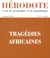 Hérodote numéro 111 - Tragédies africaines