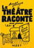 Le théâtre raconté aux jeunes