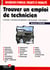 Trouver un emploi technique