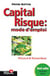 Capital risque mode d'emploi