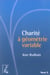 Charité à géometrie variable Tome 2