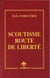 Scoutisme route de liberté