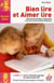 Bien Lire Et Aimer Lire T04