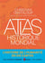 Atlas historique mondial - l'histoire de l'Humanité en 515 cartes