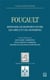 Foucault - repenser les rapports entre les grec et les modernes