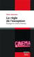 Le cinéma français - écologie du cinéma français