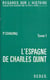 L'Espagne de Charles Quint Tome 1