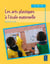 Les arts plastiques à l'école maternelle