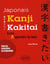Japonais - kanji kakitai - écrire & apprendre les kanji