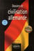 Dossiers de civilisation allemande - 4e edition revue et actualisee