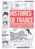 Histoires de France - en 100 planches illustrées