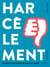 Harcèlement - inventaire pour ne plus se taire