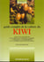 Guide complet de la culture des kiwis