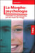 Abc de morphopsychologie - connaître sa personnalité par les traits du visage