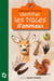 Identifier les traces d'animaux