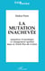 La mutation inachevée - mutation économique et changement spatial dans le nord-pas-de-calais