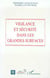 Vigilance et securite dans les grandes surfaces
