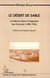 Le désert de sable - le sahara dans l'imaginaire des Français (1900-1994)