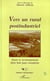 Vers un Rural Postindustriel : Rural et environnement dans les huit pays européens
