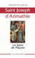Saint Joseph d'Arimathie - le saint de Pâques