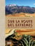 Sur la route des extrêmes - voyage en Amérique du Sud