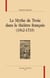 Le mythe de troie dans le théâtre francais (1562-1715)