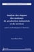 Analyse des risques des systèmes de production industriels et de services. Aspects technologiques et humains : Aspects technologiques et humains
