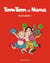 Tom-Tom et Nana Tome 34 : increvables !