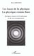 Les bases de la physique, la physique comme base : Quelques aspects de la physique et de son enseignement