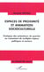 Espaces de proximité et animation socioculturelle : Pratiques des animateurs de quartier au croisement de multiples enjeux politiques et sociaux