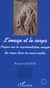 L'image et le corps - propos sur la representation imagee du corps dans les mass-media