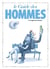 Les guides en bd Tome 46 - les hommes (à l'usage des femmes)