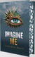 Insaisissable (Shatter me) - Saison 2 Tome 3 : Imagine me