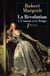 La revolution t1 l'amour et le temps - vol01