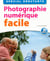 Photo numerique facile, 4e