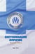 Dictionnaire officiel de l'Olympique de Marseille