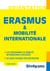 Erasmus & mobilité internationale - les programmes de mobilité internationale expliqués, un guide pratique par destination