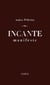 Incante : Manifeste